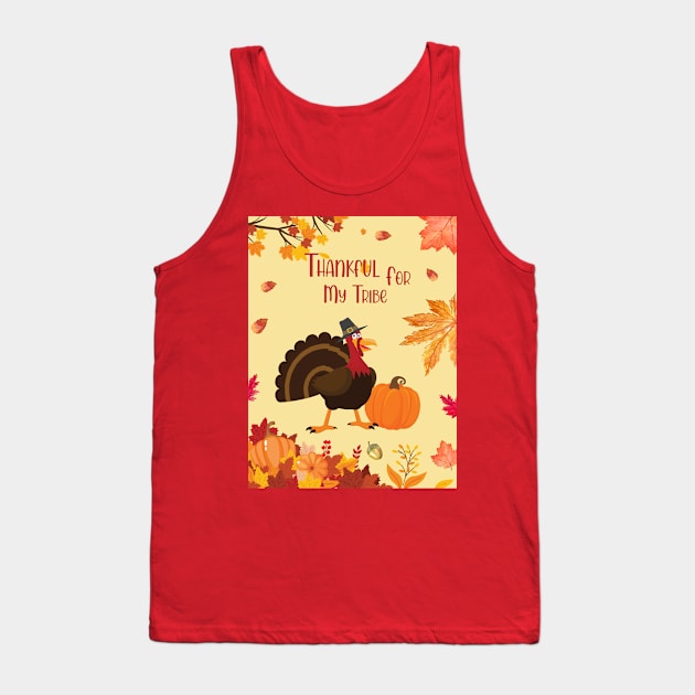 Thankful For My Tribe Tank Top by Athikan